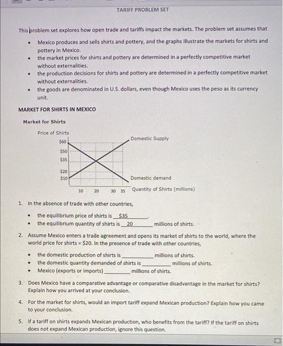 This Problem Set Explores How Open Trade And Tariffs Impact The Markets The Problem Set Assumes That Mexico Produces 1