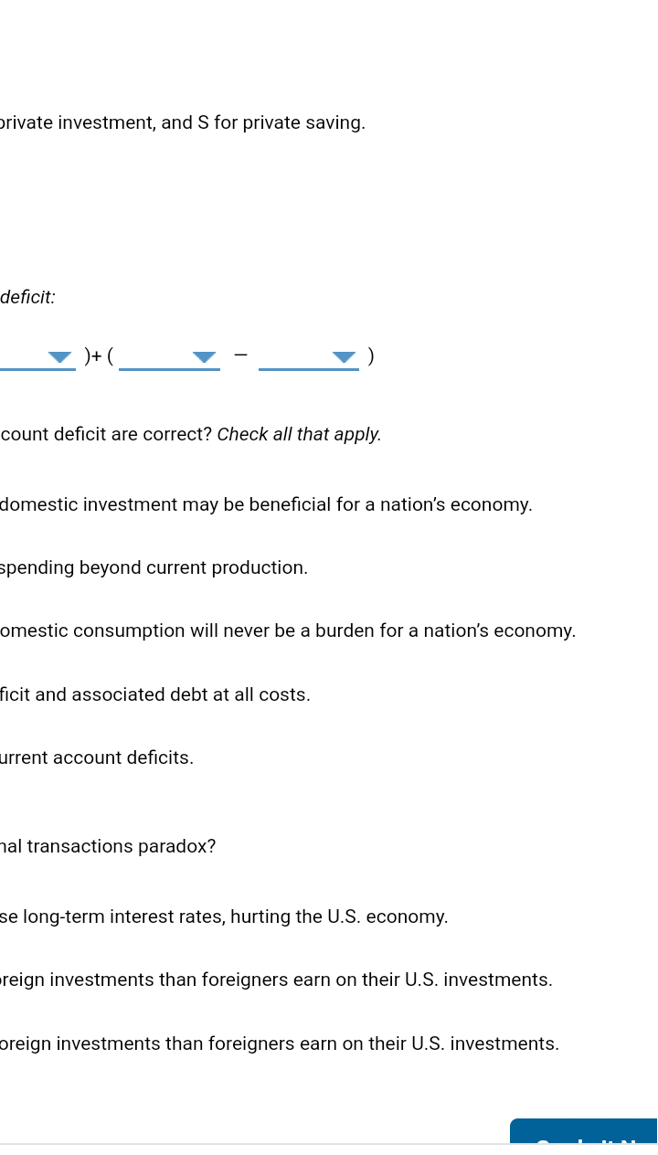 Let G Stand For Government Spending T For Taxes I For Private Investm Complete The Following Equation For The Current 2