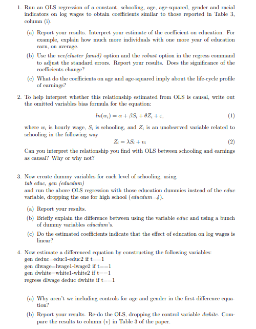 You Are Asked To Reproduce Some Of The Results Of The Paper Ashenfelther O And A Krueger Estimates Of The Economic 2