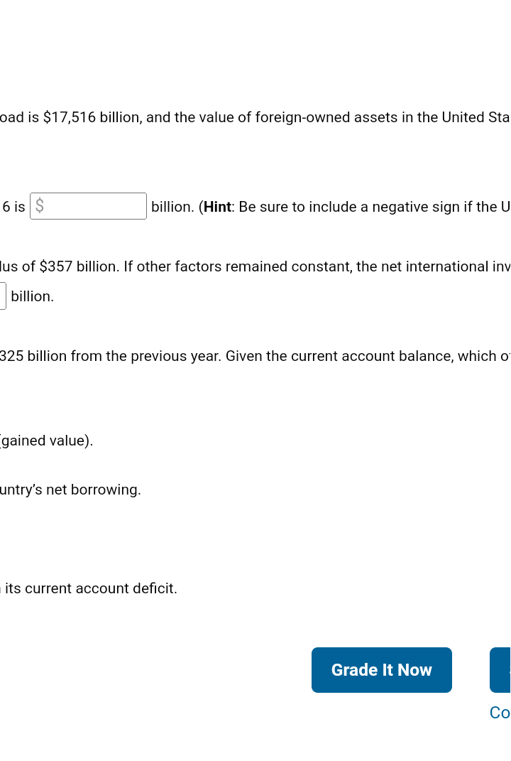 Suppose That At The End Of 2016 The Value Of U S Owned Assets Abroa Liabilities Is 17 984 Billion The Net Internati 2