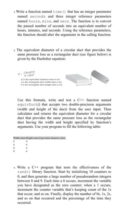1 Write A Function Named Time That Has An Integer Parameter Named Seconds And Three Integer Reference Parameters Name 1