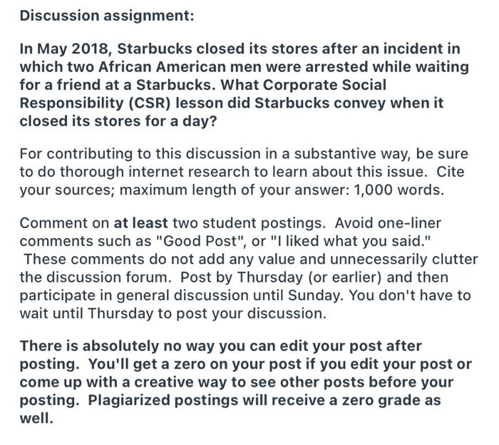 Discussion Assignment In May 2018 Starbucks Closed Its Stores After An Incident In Which Two African American Men Were 1
