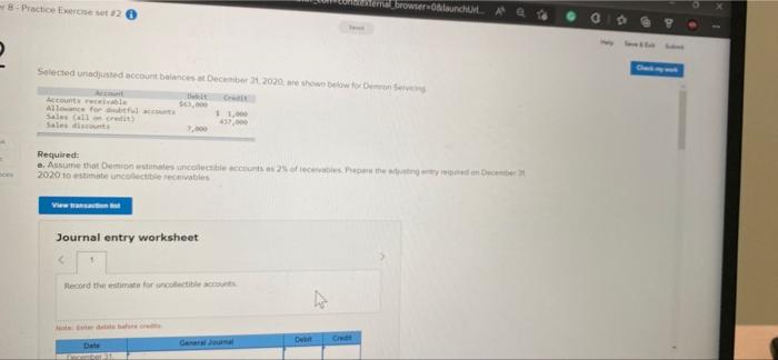 8 Practice Exercise Set 22 Selected Unadjusted Account Balances At December 21 2020 Are Shown Below For Demon Serving De 1