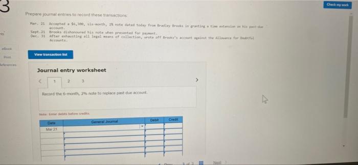 Book Ebens Prepare Journal Entries To Record These Transactions Mar 21 Accepted A 6 300 Sla Month 25 Note Dated Toda 1