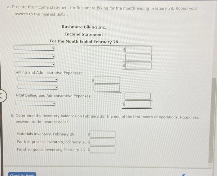 Financial Statements Of A Manufacturing Firm The Following Events Took Place For Rushmore Biking Inc During February T 2
