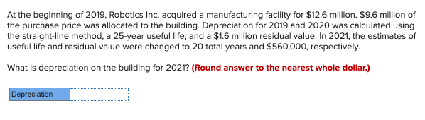 At The Beginning Of 2019 Robotics Inc Acquired A Manufacturing Facility For 12 6 Million 9 6 Million Of The Purchas 1