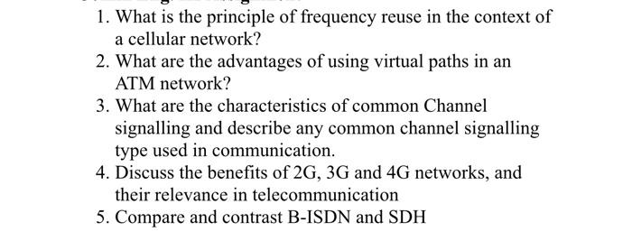 1 What Is The Principle Of Frequency Reuse In The Context Of A Cellular Network 2 What Are The Advantages Of Using Vi 1