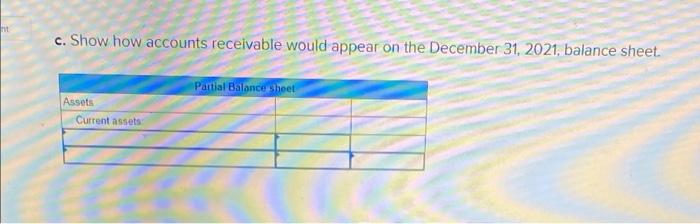 Winfrey Designs Had An Unadjusted Credit Balance In Its Allowance For Doubtful Accounts At December 31 2020 Of 2 550 3