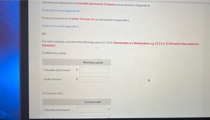 The Financial Statements Of Columbia Sportswear Company Are Presented In Appendix B Click Here To View Appendix B Fina 1