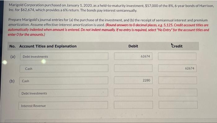 Marigold Corporation Purchased On January 1 2020 As A Held To Maturity Investment 57 000 Of The 8 6 Year Bonds Of 1