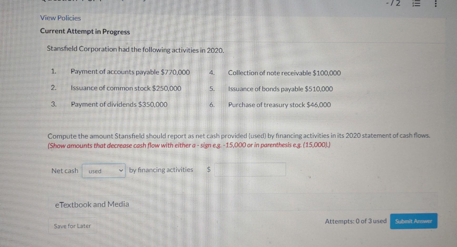 View Policies Current Attempt In Progress Stansfield Corporation Had The Following Activities In 2020 1 2 3 Payment 1