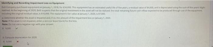 Identifying And Recording Impairment Loss On Equipment Bolt Company Purchased Equipment On January 1 2011 For 54 000 1