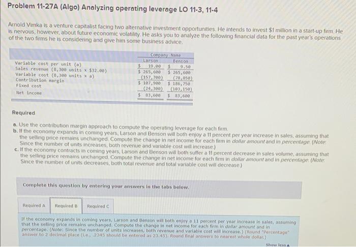 Required A Use The Contribution Margin Approach To Compute The Operating Leverage For Each Firm B If The Economy Expa 3