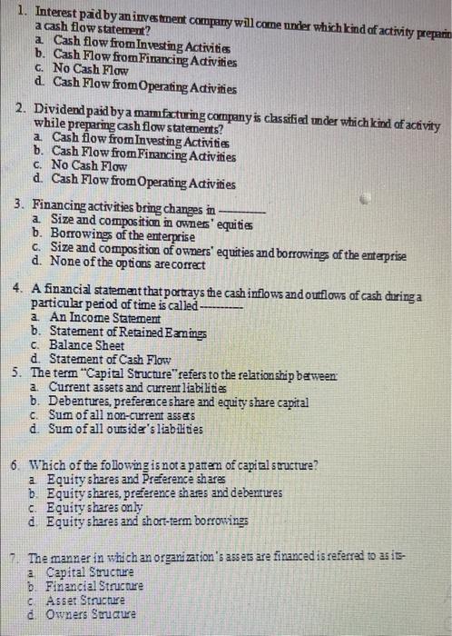 1 Interest Paid By An Investment Company Will Come Under Which Kind Of Activity Preparin A Cash Flow Statement A Cash 1