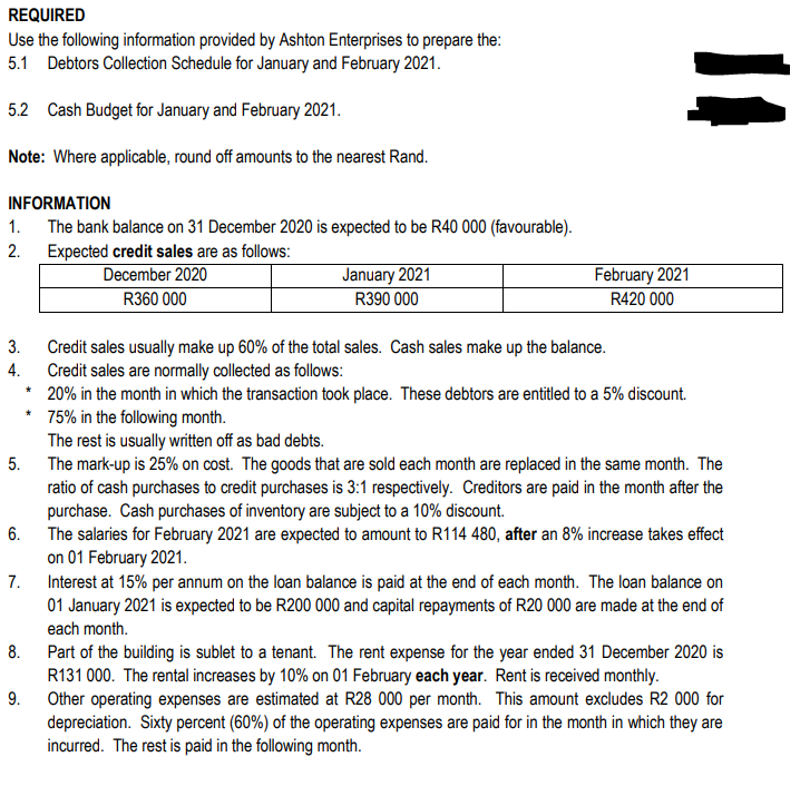Required Use The Following Information Provided By Ashton Enterprises To Prepare The 5 1 Debtors Collection Schedule Fo 1