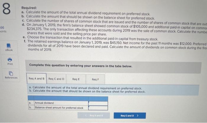 A Calculate The Amount Of The Total Annual Dividend Requirement On Preferred Stock B Calculate The Amount That Should 2