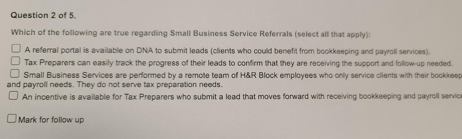 Question 2 Of 5 Which Of The Following Are True Regarding Small Business Service Referrals Select All That Apply A R 1