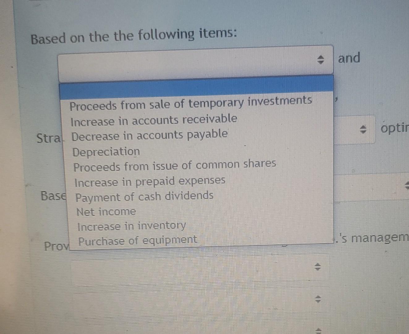 Below Is The Statement Of Cash Flows For Strategema Inc They Have Just Finished Their Second Year Of Operation And Have 6