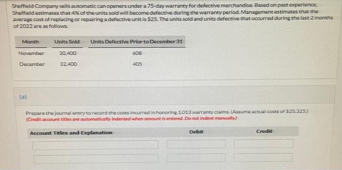 Sheffield Company Sells Automatic Can Openers Under A 75 Day Warranty For Defective Merchandise Based On Past Experienc 1