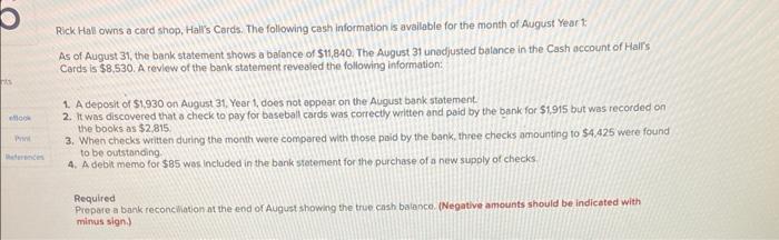 Hits Flook P Rick Hall Owns A Card Shop Hall S Cards The Following Cash Information Is Available For The Month Of Augu 1