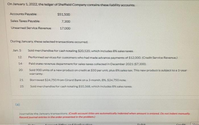 On January 1 2022 The Ledger Of Sheffield Company Contains These Liability Accounts Accounts Payable Sales Taxes Paya 1