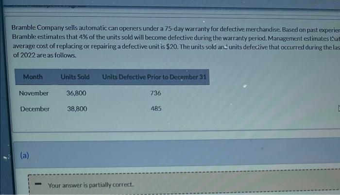 Bramble Company Sells Automatic Can Openers Under A 75 Day Warranty For Defective Merchandise Based On Past Experier Br 1