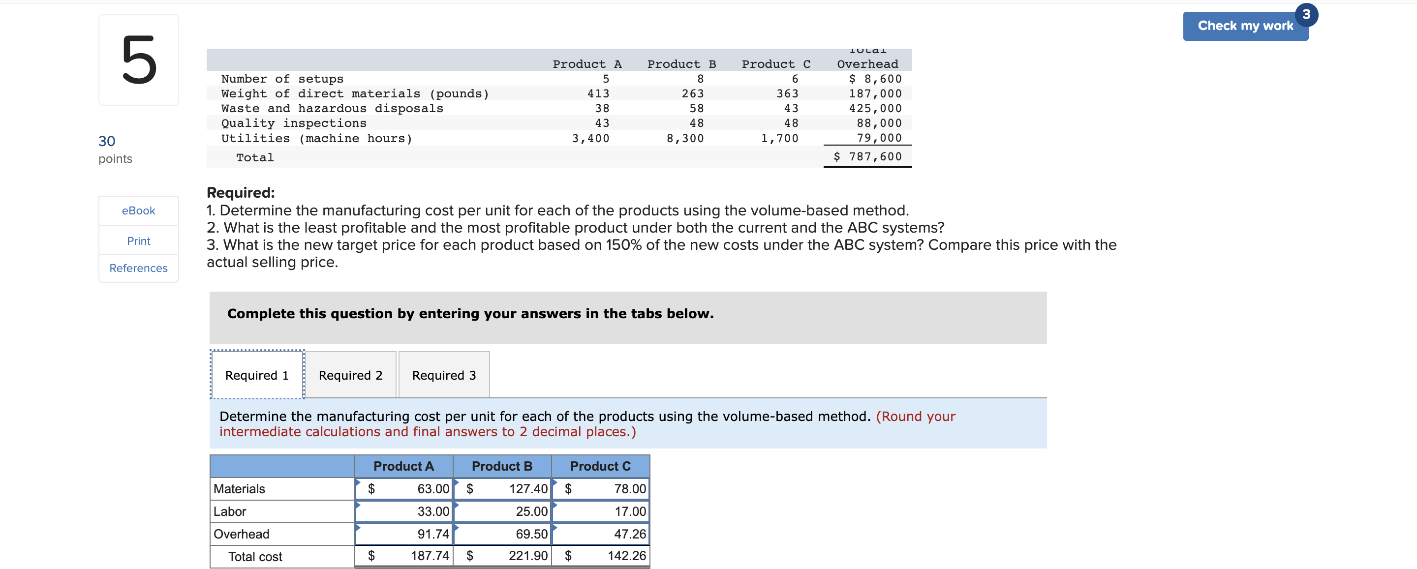 Eastern Chemical Company Produces Three Products The Operating Results Of The Current Year Are Product Sales Quantity 2