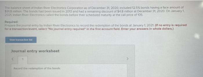 The Balance Sheet Of Indian River Electronics Corporation As Of December 31 2020 Included 12 5 Bonds Having A Face Am 2
