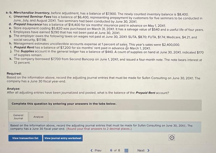 A B Merchandise Inventory Before Adjustment Has A Balance Of 7 900 The Newly Counted Inventory Balance Is 8 400 1