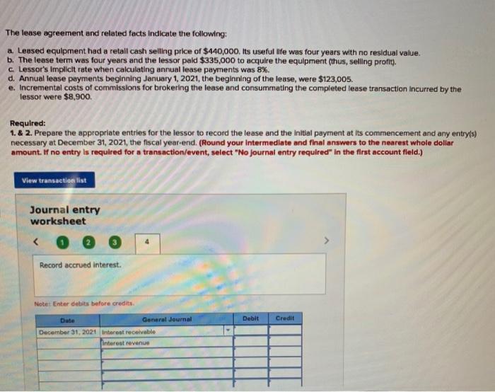 The Lease Agreement And Related Facts Indicate The Following A Leased Equipment Had A Retall Cash Selling Price Of 44 1