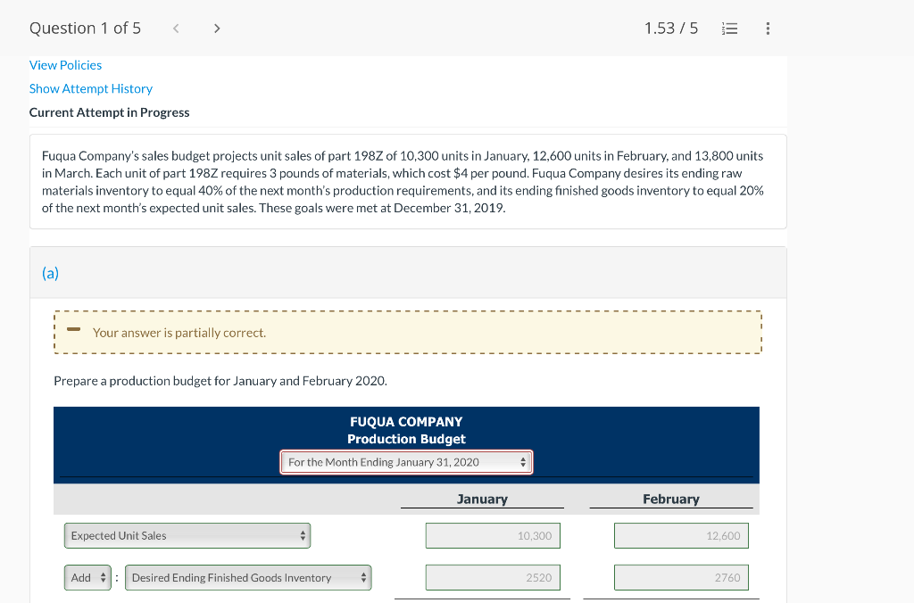 Question 1 Of 5 View Policies Show Attempt History Current Attempt In Progress A Fuqua Company S Sales Budget Proj 1