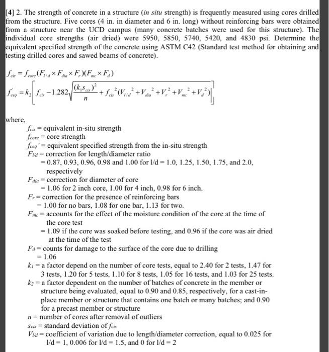 4 2 The Strength Of Concrete In A Structure In Situ Strength Is Frequently Measured Using Cores Drilled From The Str 1