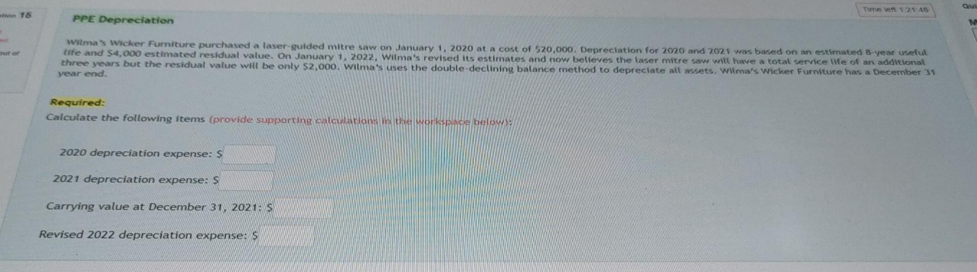 Wilma S Wicker Furniture Purchmed A Lawer Gited Reson January 1 2020 At A Cost Of 20 000 Derection For 2000 And 2021 W 1