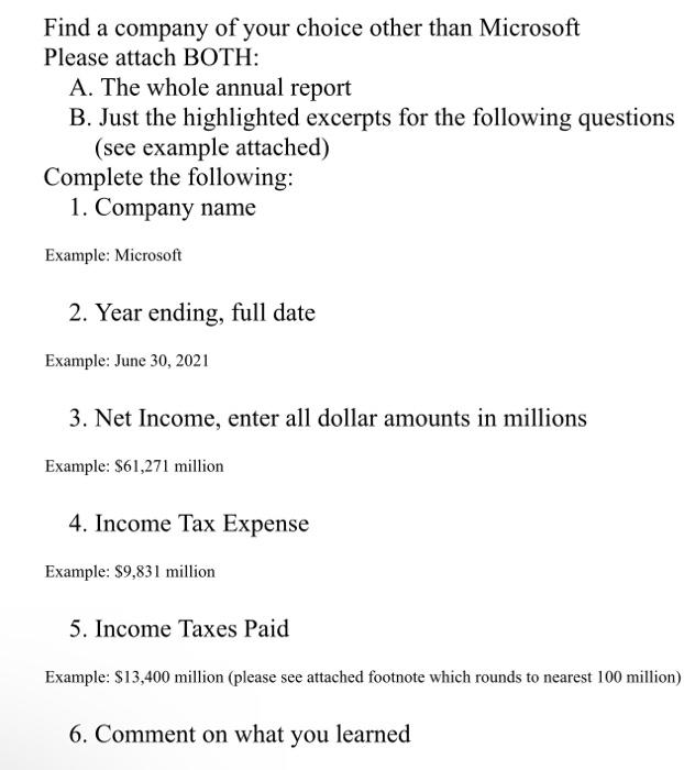 Find A Company Of Your Choice Other Than Microsoft Please Attach Both A The Whole Annual Report B Just The Highlighte 1