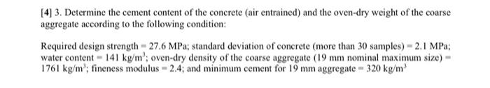 43 Determine The Cement Content Of The Concrete Air Entrained And The Oven Dry Weight Of The Coarse Aggregate Accord 1