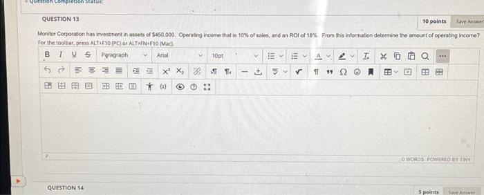 Question Completion Status Question 13 10 Points Save Answer Monitor Corporation Has Investment In Assets Of 450 000 1