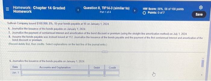 Homework Chapter 14 Graded Homework Question 8 Tif14 3 Similar To Part 1 Of 4 6 Journalize The Issuance Of The 1