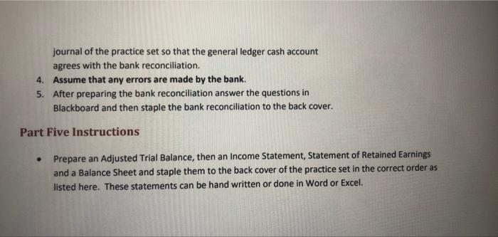 Part Four Instructions In This Part Of The Practice Set The Student Will Prepare A Bank Reconciliation For The Month Of 2