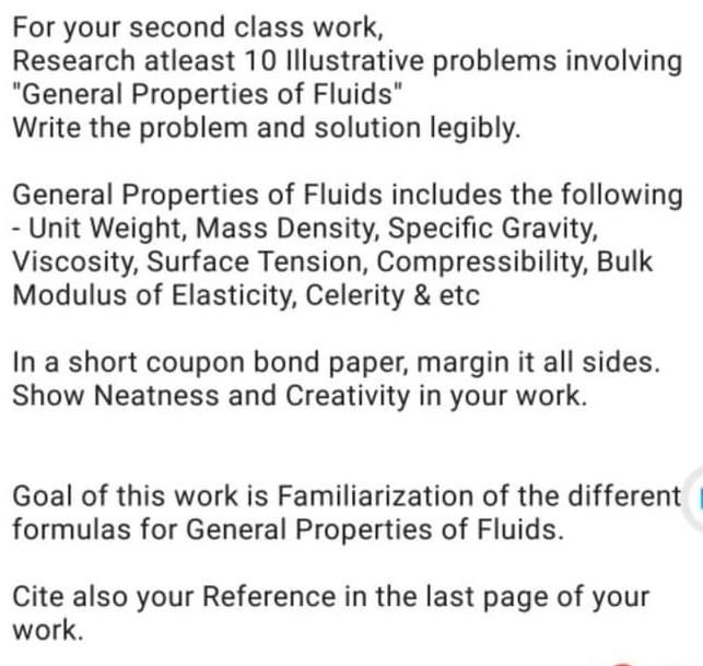 For Your Second Class Work Research Atleast 10 Illustrative Problems Involving General Properties Of Fluids Write The 1