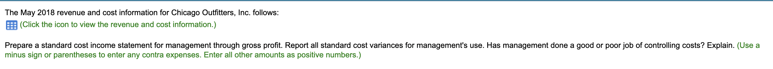 The May 2018 Revenue And Cost Information For Chicago Outfitters Inc Follows Click The Icon To View The Revenue And 1