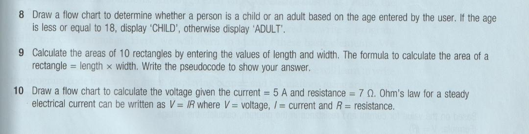 8 Draw A Flow Chart To Determine Whether A Person Is A Child Or An Adult Based On The Age Entered By The User If The Ag 1