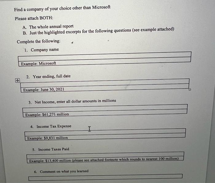 Find A Company Of Your Choice Other Than Microsoft Please Attach Both A The Whole Annual Report B Just The Highlighte 1