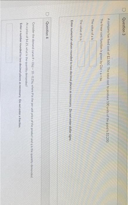 Question 1 A Firm Has A Linear Cost Function Given By C X Mx B Where M And B Are Positive Numbers And X Represents 2