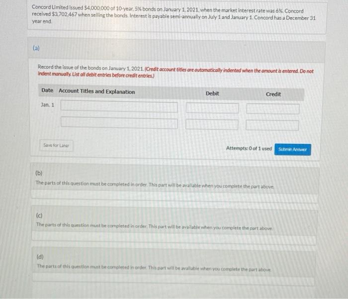 Concord Limited Issued 4 000 000 Of 10 Year 5 Bonds On January 1 2021 When The Market Interest Rate Was 6 Concord 1