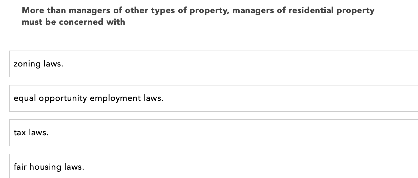 More Than Managers Of Other Types Of Property Managers Of Residential Property Must Be Concerned With Zoning Laws Equa 1
