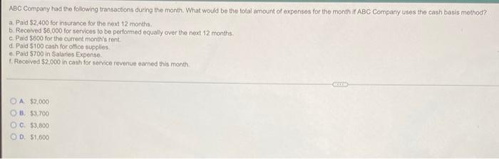 Abc Company Had The Following Transactions During The Month What Would Be The Total Amount Of Expenses For The Month If 1