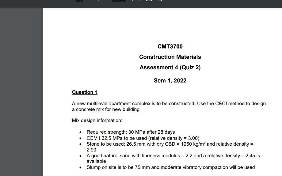 Cmt3700 Construction Materials Assessment 4 Quiz 2 Sem 1 2022 Question 1 A New Multilevel Apartment Complex Is To Be 1