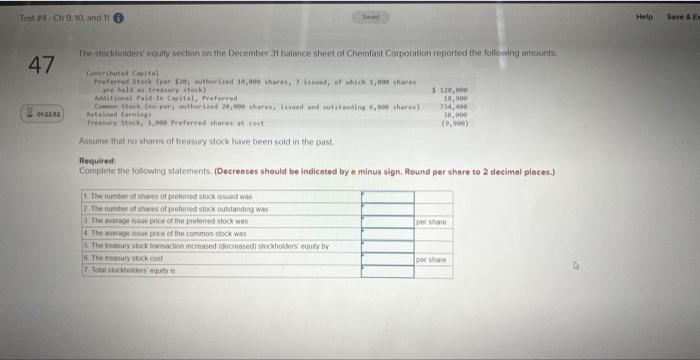 Test 4 Ch 9 10 And 11 47 22 The Stockholders Equity Section On The December 31 Balance Sheet Of Chemfast Corporation R 1