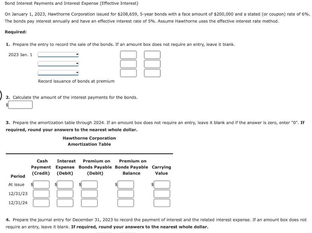 Bond Interest Payments And Interest Expense Effective Interest On January 1 2023 Hawthorne Corporation Issued For 2 1