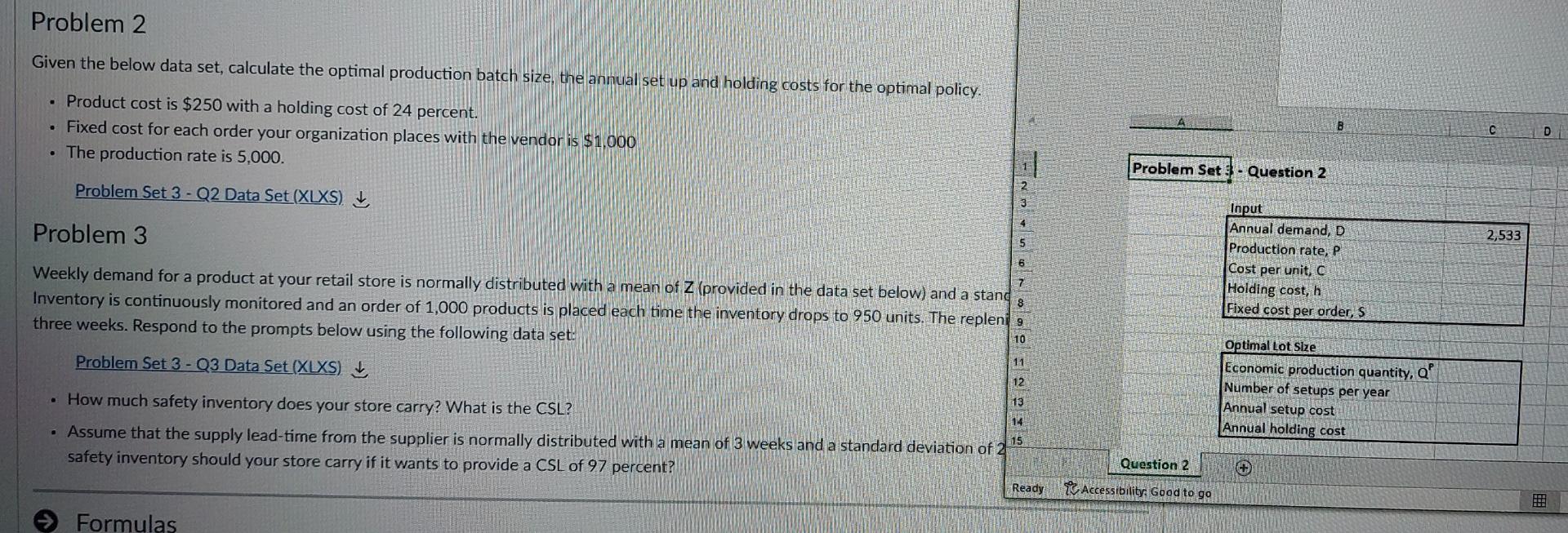 Problem 2 Given The Below Data Set Calculate The Optimal Production Batch Size The Annual Set Up And Holding Costs For 1